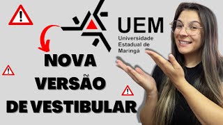 NOVO FORMATO DO VESTIBULAR DA UEM  ATUALIZAÇÃO [upl. by Ainniz]