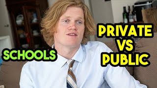 Private Schools vs Public Schools [upl. by Mulloy]