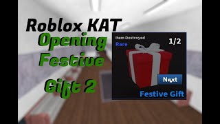 Roblox Kat I Opening The Second Festive Gift [upl. by Aivilys651]