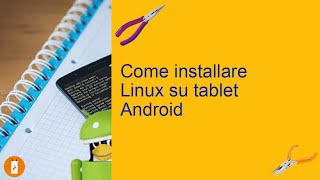 Come installare Linux su tablet Android [upl. by Niryt]