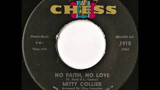 Mitty Collier No Faith No Love [upl. by Oidualc]