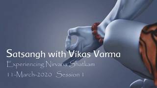 Experiencing Nirvana Shatkam  Session 1 of 6 [upl. by Trinidad]