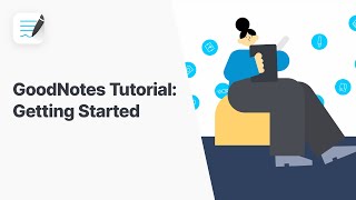 GoodNotes 5 Tutorial Getting Started [upl. by Dalia]