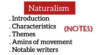 Naturalism in English literature Notes [upl. by Meensat]