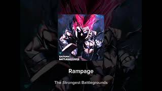 Rampage  The Strongest Battlegrounds [upl. by Melcher]