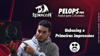 Headset Redragon PELOPS pro  24G wireless  Unboxing e primeiras impressões [upl. by Danna24]