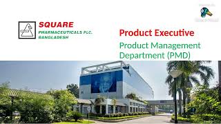 Job Opportunities Product Executive Square Pharma [upl. by Wilfrid580]