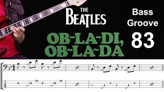 OBLADI OBLADA Beatles How to Play Bass Groove Cover with Score amp Tab Lesson [upl. by Eimarej]