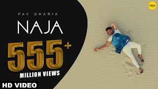 Na Ja  Pav Dharia Official Video  4K Video  Dance Hit  Punjabi Songs  pavdharia najanaja [upl. by Erie286]