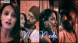 Nede Nede Status  Nede Nede Female Version Song  Me Mandiya Meri Khata Ve Gurnazar Song [upl. by Ahael]