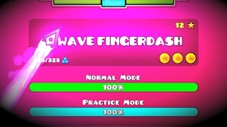 WAVE FINGERDASH  GEOMETRY DASH 21 [upl. by Adhern]