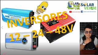 ✅Inversores a 12 24 48V  cual Compro [upl. by Iv]