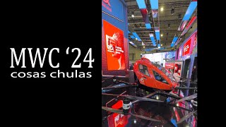 COSAS CHULAS DEL quotMOBILE WORLD CONGRESS 2024quot [upl. by Ellie]