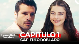 Lazos Del Destino Capitulo 1 Doblado en Español [upl. by Araminta]