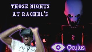 Those Nights at Rachels  DEMO   Oculus Rift DK2 REACTION [upl. by Gairc]