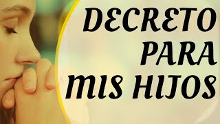 HERMOSA BENDICION para tus HIJOS ❣️ PEDIR PROTECCIÓN Y AMOR Decreto corto 👩‍👦 [upl. by Alanah]