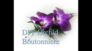 How to make a Orchid Boutonniere for Wedding or Prom [upl. by Cyrus]