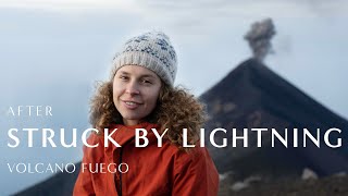 Descending Volcano Acatenango After STRUCK BY LIGHTNING  Volcano Fuego  Part 3 [upl. by Trip641]