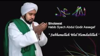 Habib Syech Subhanallah Walhamdulillah [upl. by Sukramaj]