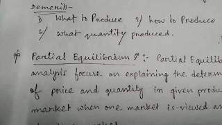 Meaning of Partial and General Equilibrium in Economics discuss Partial and General equilibrium [upl. by Qifar]