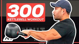 SingleKettlebell 300 Workout  Juan Leija [upl. by Ylenaj]