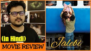 Jalebi  Movie Review  Praktan vs Jalebi Comparison [upl. by Laureen]