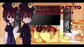 TBHK react to Hanako TT  1 [upl. by Alyar]