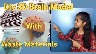 How to make brain model  brain model for school project  diy 3d brain model Thecraftstar [upl. by Wildermuth637]