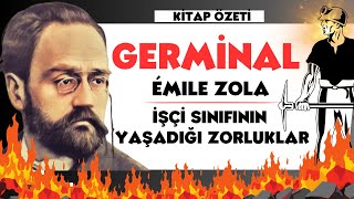 GERMİNAL  Emile Zola  Kitap Özeti [upl. by Pesvoh]