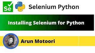 Installing Selenium for Python Selenium Python [upl. by Perrine]