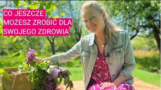 Co jeszcze możesz zrobić dla swojego zdrowia [upl. by Garik]