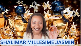 NEW GUERLAIN SHALIMAR MILLÉSIME JASMIN FIRST IMPRESSIONS REVIEW amp UNBOXING  LIMITED EDITION 2024 [upl. by Dyob]