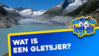 Wat is een gletsjer Hoe beweegt een gletsjer [upl. by Reeher]