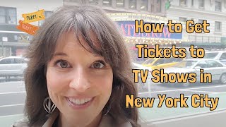 NYC TV Show Tickets  How to Get Them [upl. by Toffey]