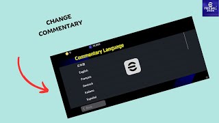 How to Change commentary in eFootball 2024 [upl. by Siriso]