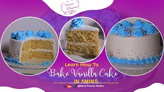 Learn how to bake Vanilla Cake in 5minutes Easy Recipe [upl. by Fanchie621]