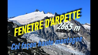 FENETRE D ARPETTE 2665 m [upl. by Esiouqrut270]