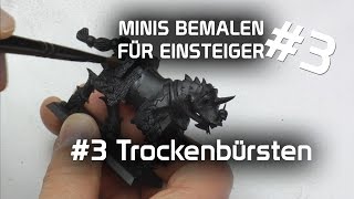 Tutorial Miniaturen bemalen für Anfänger Trockenbürsten  How to paint  DICED [upl. by Elfreda]