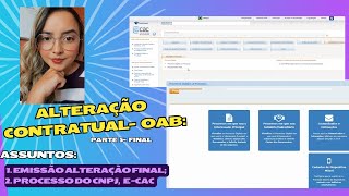 5 Alteração contratual de advogados  Finalização alteração contratual na OAB [upl. by Nomal]