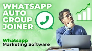 Auto Group Joiner  Update Whatsapp Marketing Software  Wa Sender [upl. by Mima]