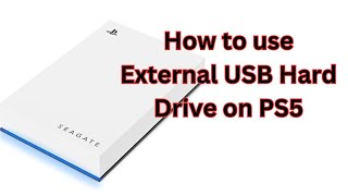 How to use External USB Hard Drive on PS5 [upl. by Heti]