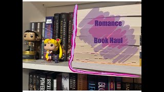 Romance Book Haul ❤️‍🔥💕🥰 [upl. by Cleti]