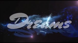 quotDREAMSquot  SONG LYRICS AND VIDEO [upl. by Natsyrk]