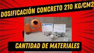 DOSIFICACIÓN DE CONCRETO 210KGCM2 [upl. by Aicnarf]