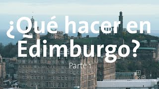 Qué hacer en Edimburgo parte 1  Alan por el mundo [upl. by Galvin]