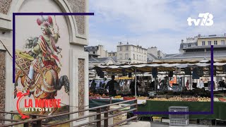 Lhistoire du Marché NotreDame de Versailles [upl. by Irtak5]