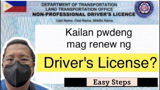 LTO Drivers License  Kailan pwedeng mag renew ng Drivers License [upl. by Laban667]