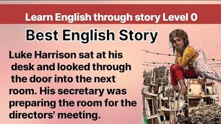 Learn English through story Level 0 Graded Readers  Best audio books [upl. by Fernald]