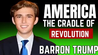 Barron Trump  America The Cradle Of Revolution [upl. by Mollee]