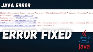 Cannot invoke quotjavanetURLtoExternalFormquot because quotlocationquot is null [upl. by Aneev274]
